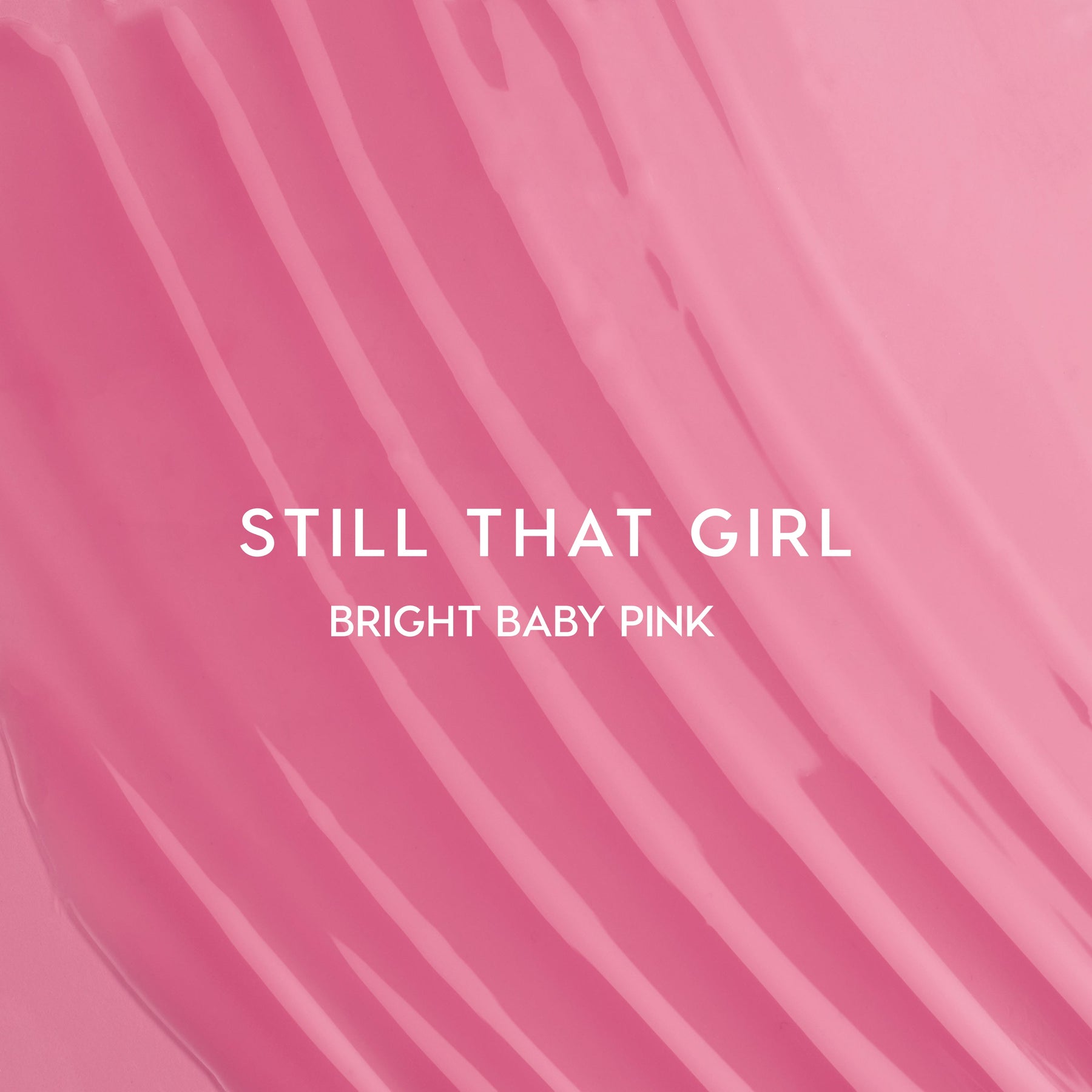 Still That Girl - Daily Comfort